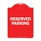 Signmission Designer Series Sign-Reserved Parking Sign, Red & White Aluminum Sign, 18" x 24", RW-1824-23009 A-DES-RW-1824-23009 - alternate 1